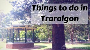 Traralgon, Latrobe Valley, shopping, walking, sight seeing, history,
